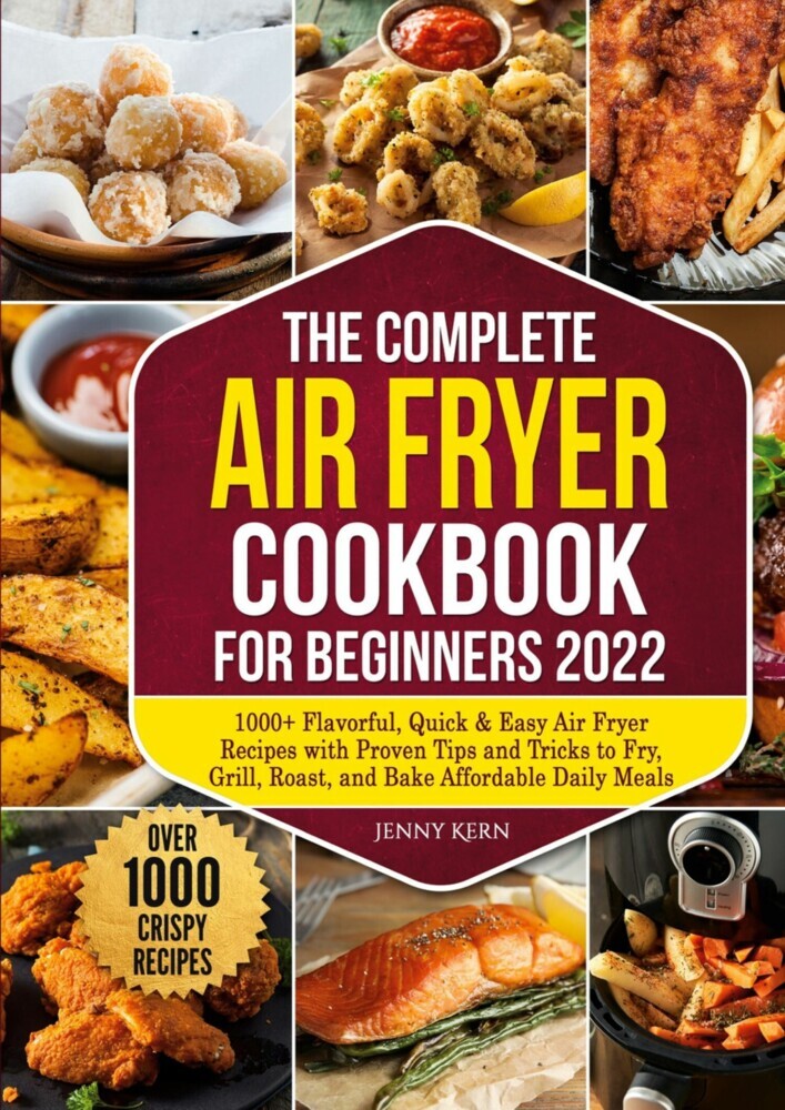 The Complete Air Fryer Cookbook for Beginners 2022 main product photo