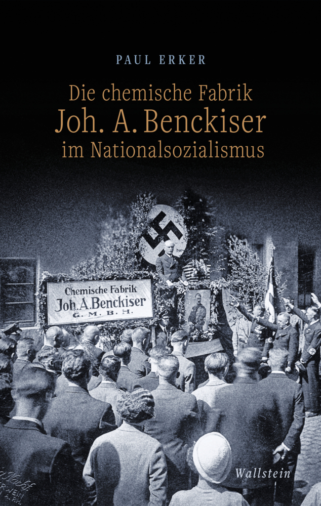 Die chemische Fabrik Joh. A. Benckiser im Nationalsozialismus main product photo