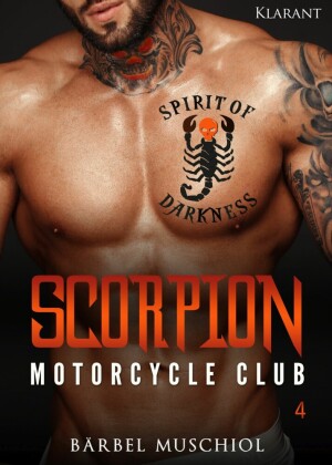 Scorpion Motorcycle Club 4. Der Rockerboss