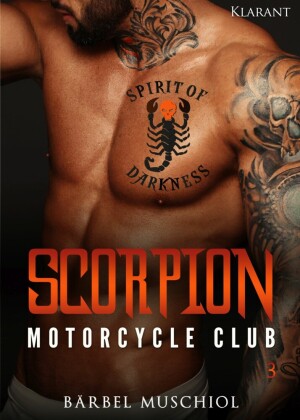 Scorpion Motorcycle Club 3. Der Rockerboss