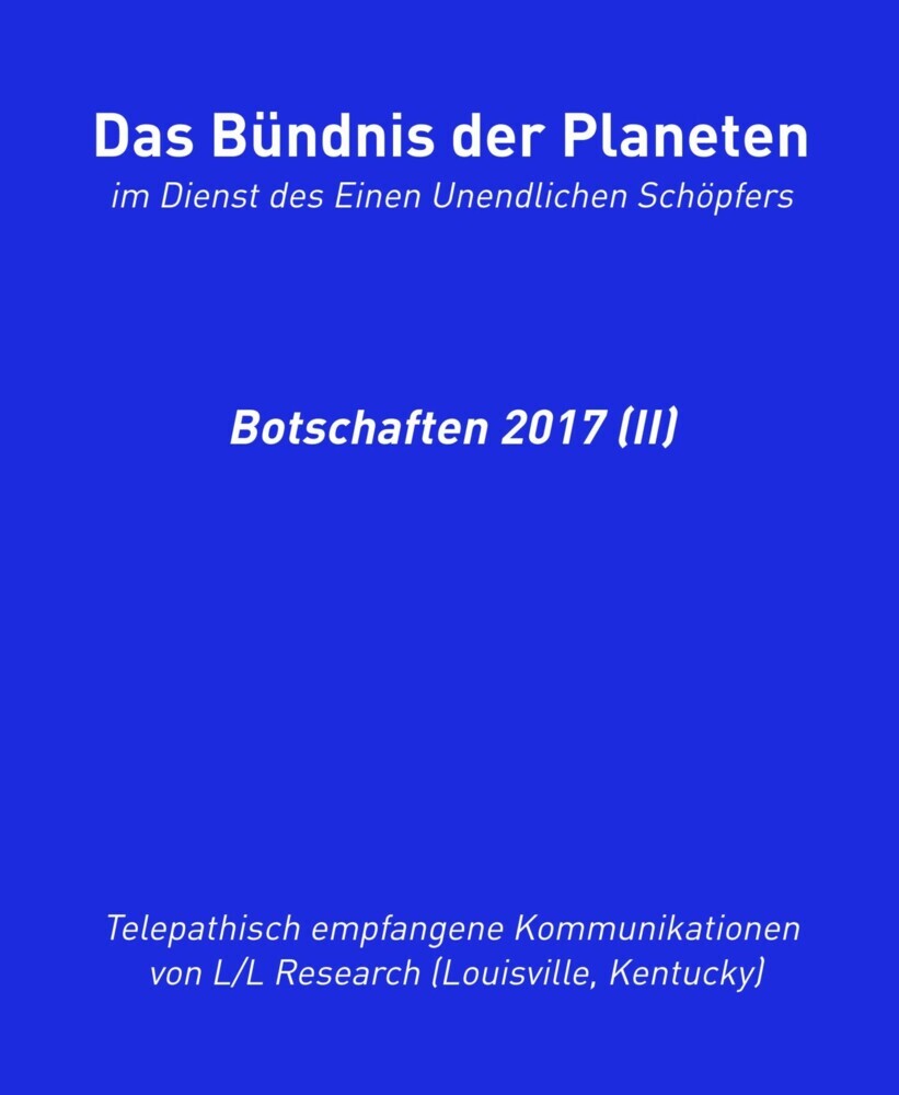 Das Bündnis der Planeten: Botschaften 2017 (II) main product photo