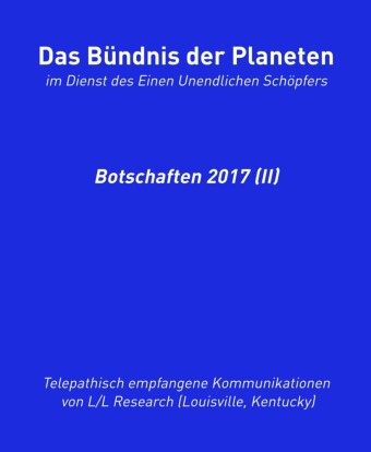 Das Bündnis der Planeten: Botschaften 2017 (II)