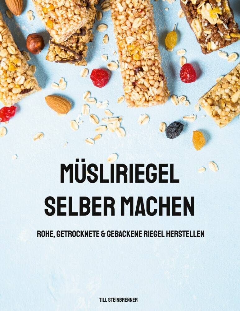 Müsliriegel selber machen main product photo