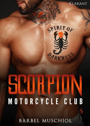 Scorpion Motorcycle Club 5. Der Rockerboss