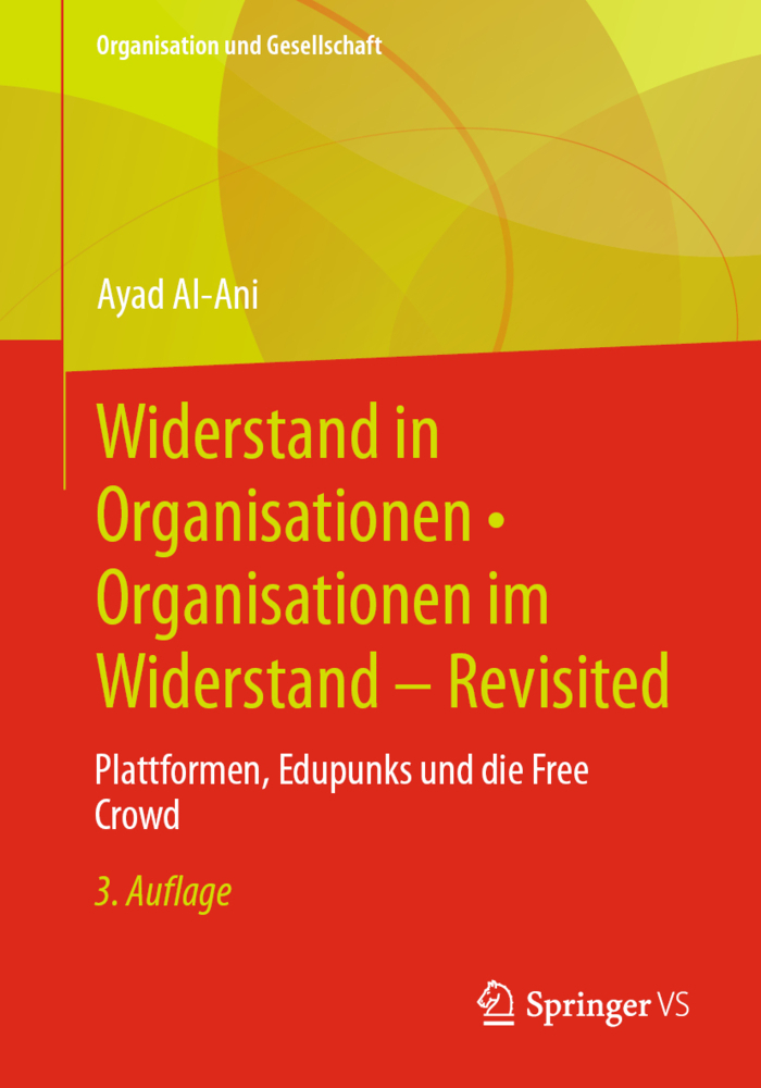 Widerstand in Organisationen - Organisationen im Widerstand - Revisited main product photo