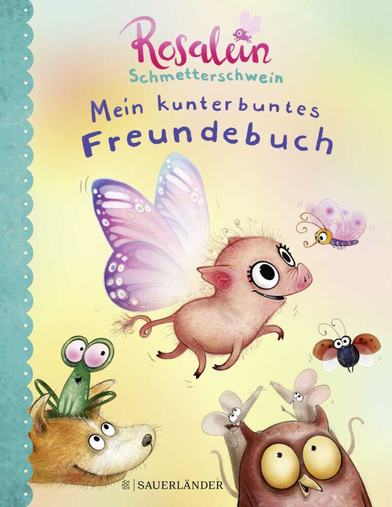 Rosalein Schmetterschwein Mein kunterbuntes Freundebuch main product photo