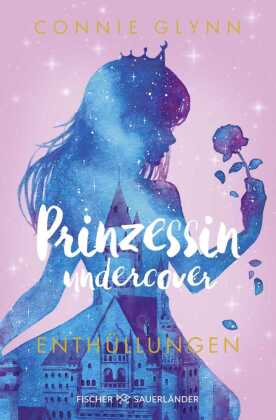 Prinzessin undercover - Enthüllungen