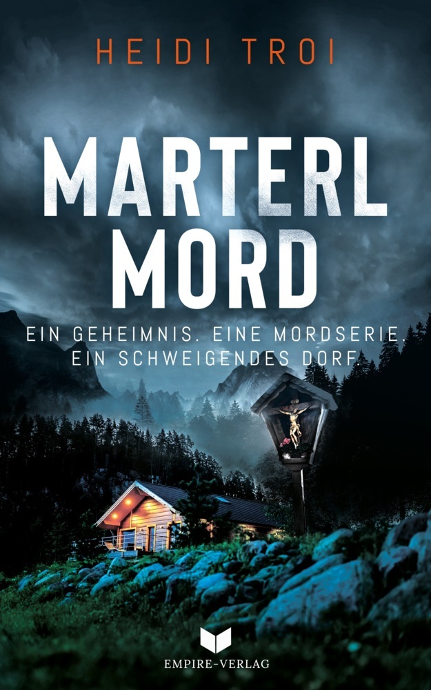 Marterlmord - Ein Geheimnis. Eine Mordserie. Ein schweigendes Dorf. main product photo