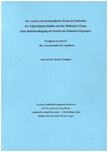 Das soziale und therapeutische Klima auf Stationen der Allgemeinpsychiatrie und des Maßregelvollzugs unter Berücksichtigung der objektiven Rahmenbedingungen main product photo