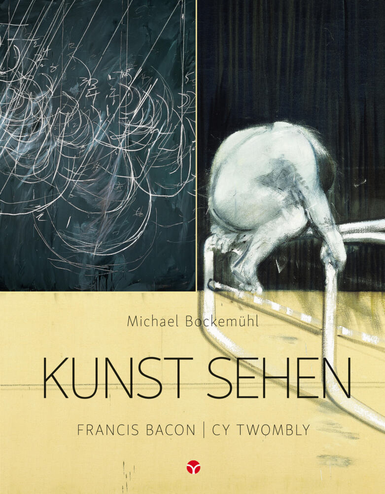 Kunst sehen - Francis Bacon / Cy Twombly main product photo