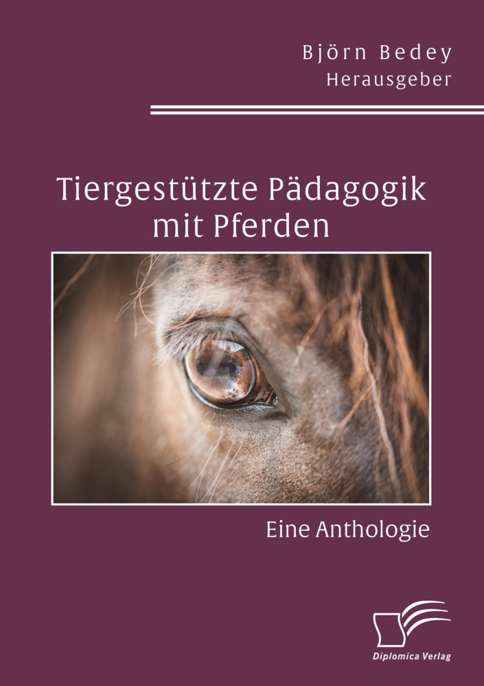 Tiergestützte Pädagogik mit Pferden. Eine Anthologie main product photo