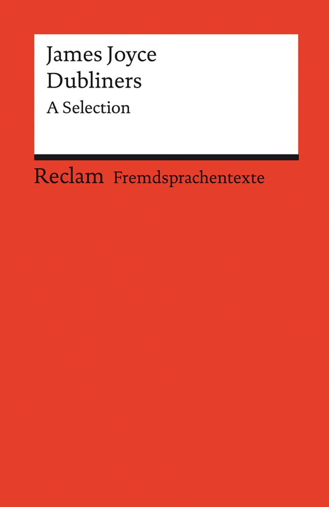 Dubliners. A Selection. Englischer Text mit deutschen Worterklärungen. Niveau C1 (GER) main product photo