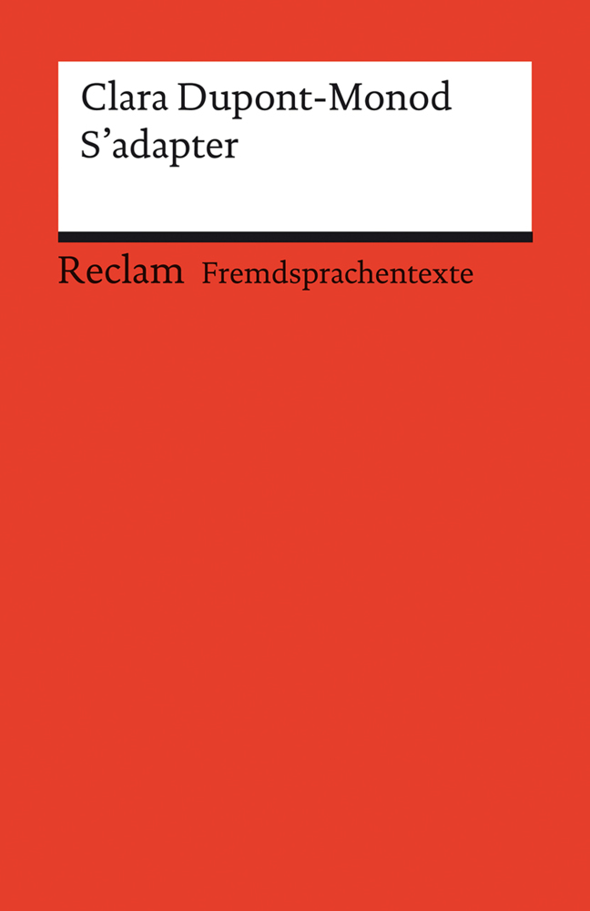 S'adapter. Französischer Text mit deutschen Worterklärungen. Niveau B2-C1 (GER) main product photo