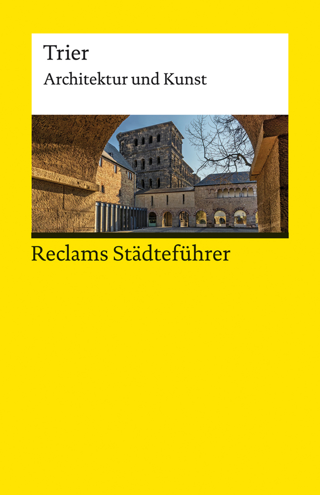 Reclams Städteführer Trier. Architektur und Kunst main product photo