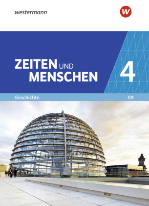 Zeiten und Menschen - Geschichtswerk für das Gymnasium (G9) in Nordrhein-Westfalen - Neubearbeitung