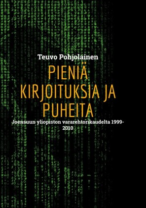 Pieniä kirjoituksia ja puheita