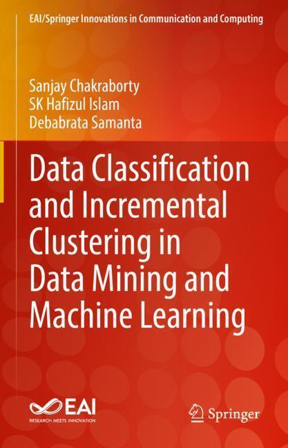 Data Classification and Incremental Clustering in Data Mining and Machine Learning main product photo