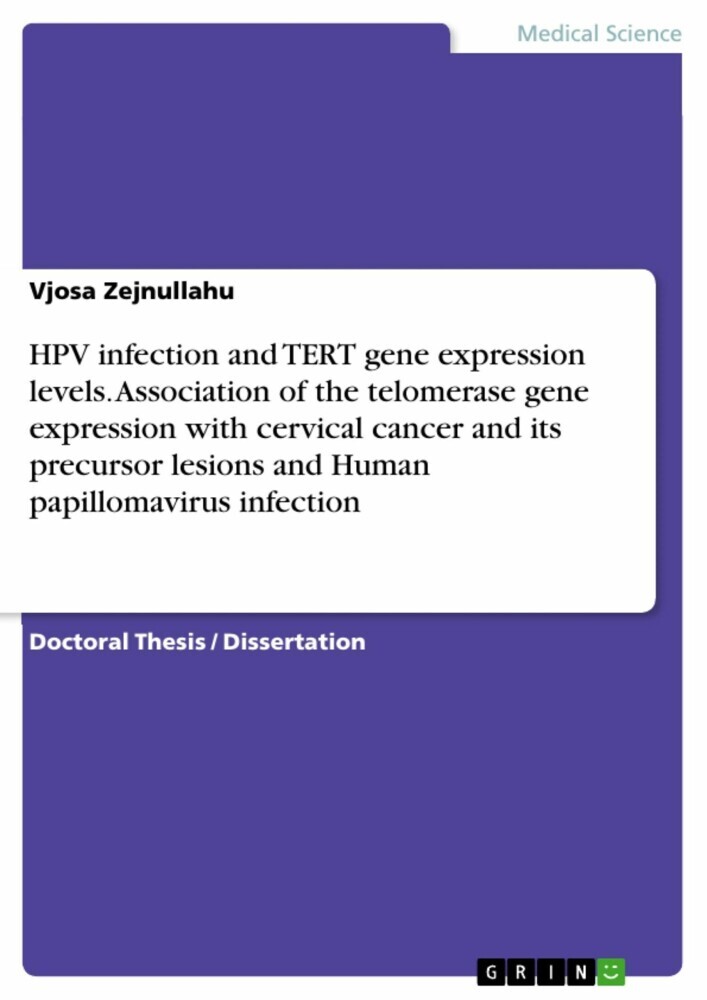 HPV infection and TERT gene expression levels. Association of the telomerase gene expression with cervical cancer and its precursor lesions and Human papillomavirus infection main product photo