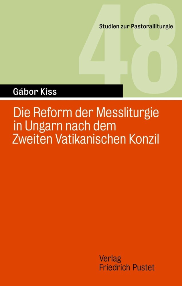 Die Reform der Messliturgie in Ungarn nach dem Zweiten Vatikanischen Konzil main product photo