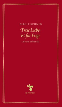 Freie Liebe ist für Feige