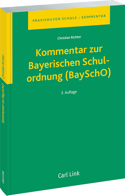 Kommentar zur Bayerischen Schulordnung (BaySchO) main product photo