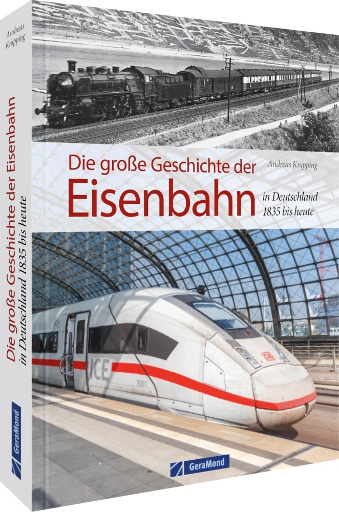 Die große Geschichte der Eisenbahn in Deutschland main product photo