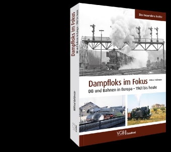 Dampfloks im Fokus