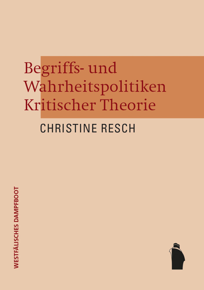 Begriffs- und Wahrheitspolitiken Kritischer Theorie main product photo