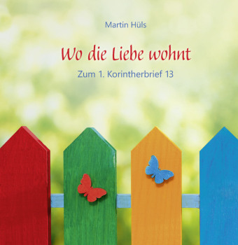 Wo die Liebe wohnt
