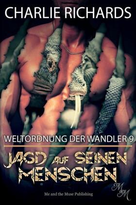 Jagd auf seinen Menschen