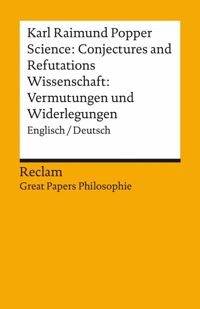 Science: Conjectures and Refutations / Wissenschaft: Vermutungen und Widerlegungen. Englisch/Deutsch main product photo