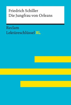 Die Jungfrau von Orleans von Friedrich Schiller