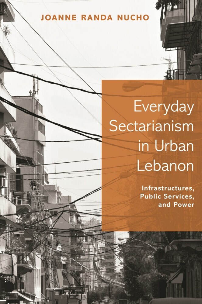 Everyday Sectarianism in Urban Lebanon main product photo