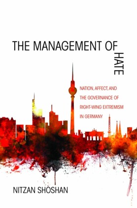 The Management of Hate