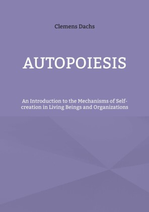 Autopoiesis