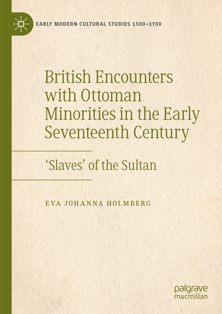British Encounters with Ottoman Minorities in the Early Seventeenth Century main product photo