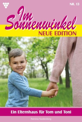 Ein Elternhaus für Tom und Toni