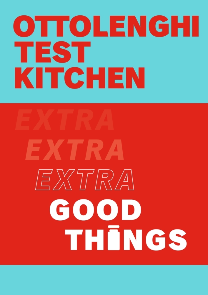 Ottolenghi Test Kitchen: Extra Good Things main product photo