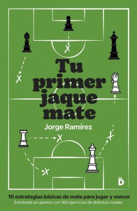 Tu primer jaque mate
