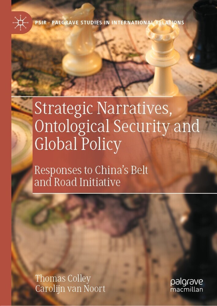 Strategic Narratives, Ontological Security and Global Policy main product photo