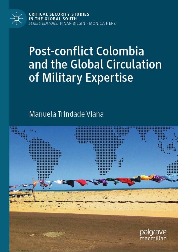 Post-conflict Colombia and the Global Circulation of Military Expertise main product photo