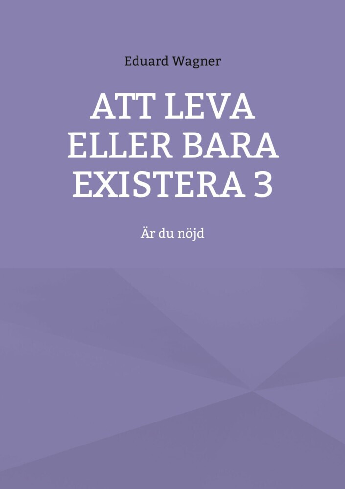 Att leva eller bara existera 3 main product photo