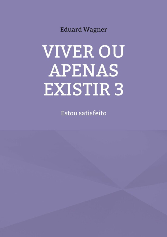Viver ou apenas existir 3 main product photo