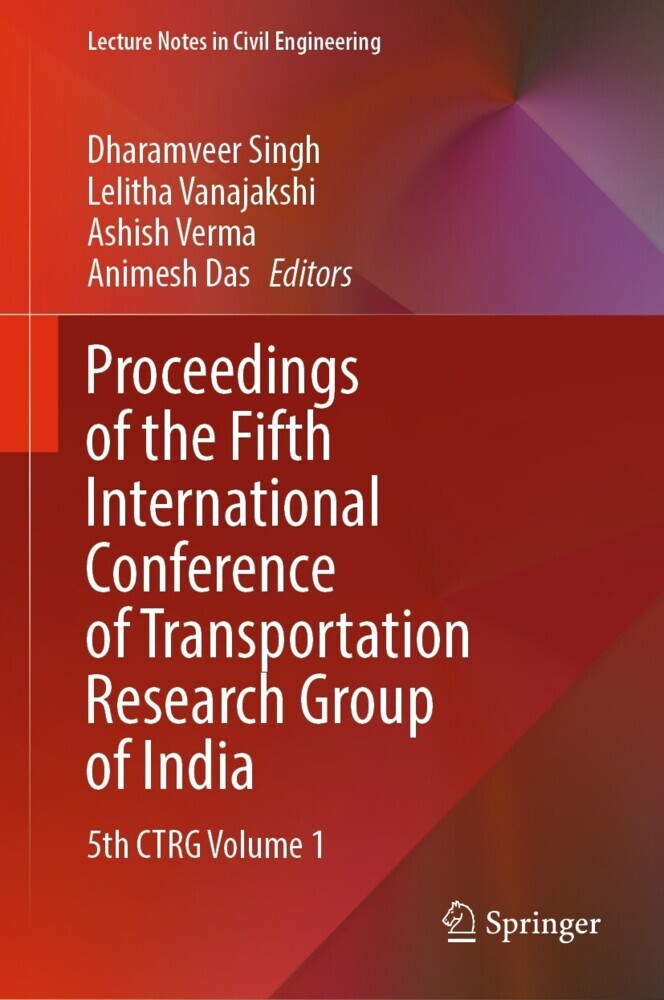 Proceedings of the Fifth International Conference of Transportation Research Group of India main product photo