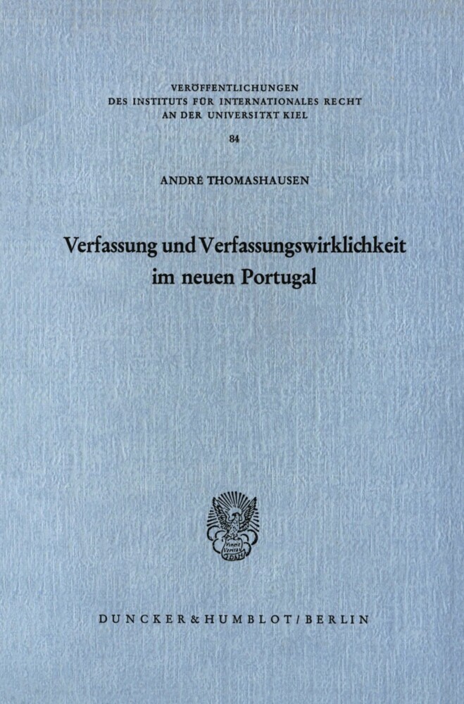 Verfassung und Verfassungswirklichkeit im neuen Portugal. main product photo