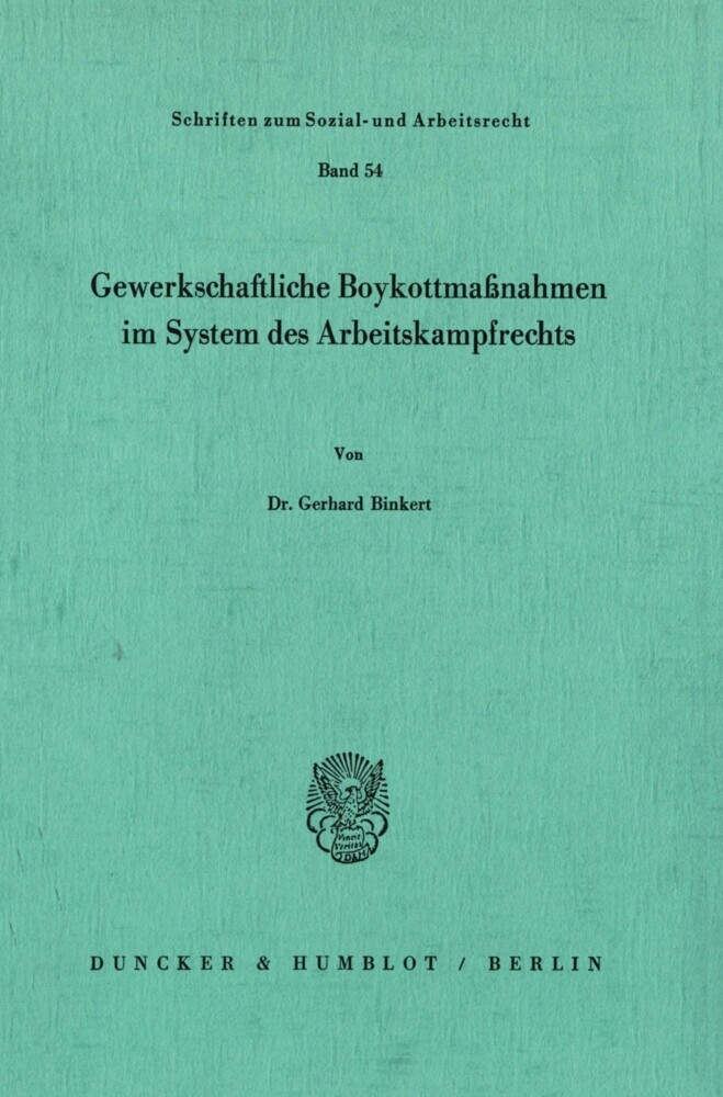 Gewerkschaftliche Boykottmaßnahmen im System des Arbeitskampfrechts. main product photo