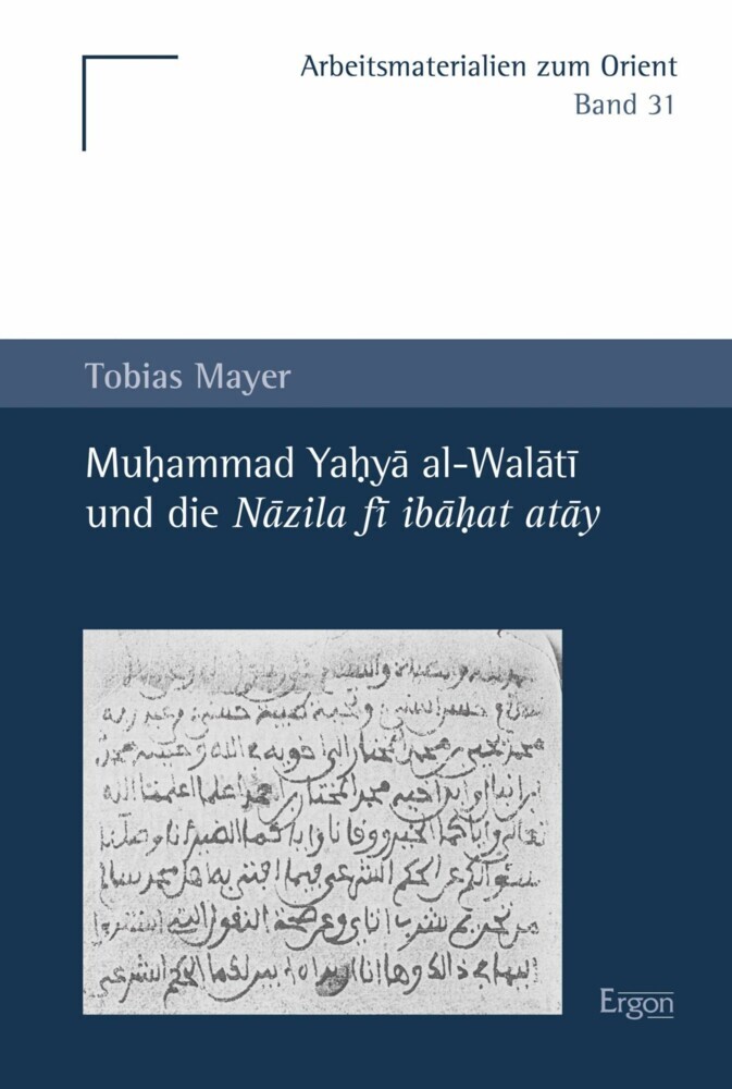 Muhammad Yahya al-Walati und die Nazila fi ibahat atay main product photo