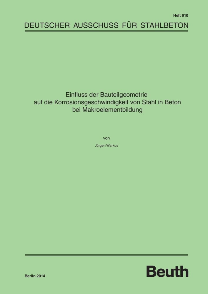 Einfluss der Bauteilgeometrie auf die Korrosionsgeschwindigkeit von Stahl in Beton bei Makroelementbildung main product photo