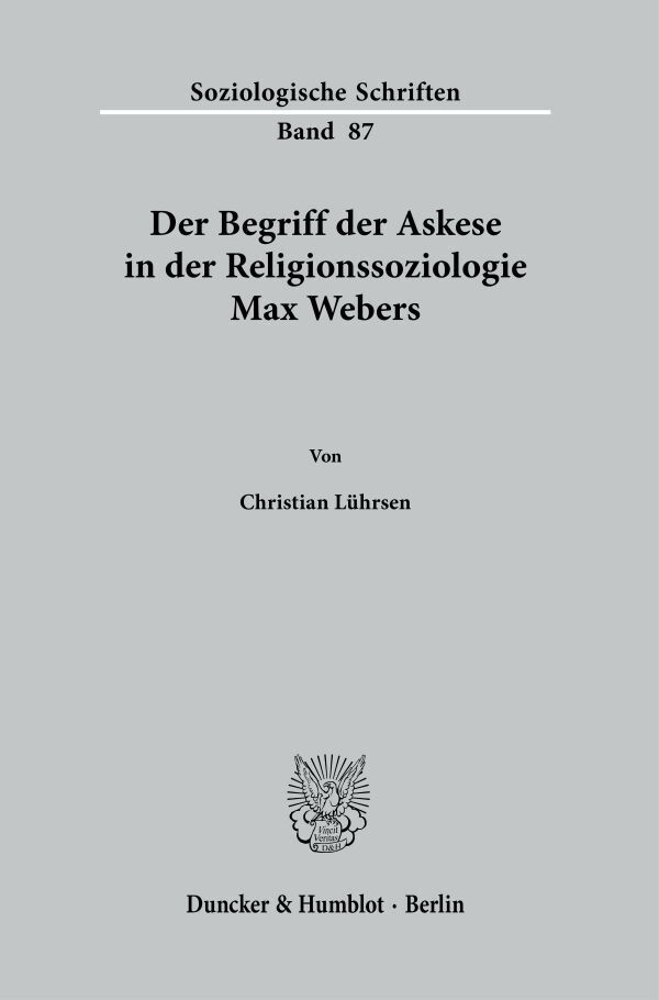 Der Begriff der Askese in der Religionssoziologie Max Webers. main product photo
