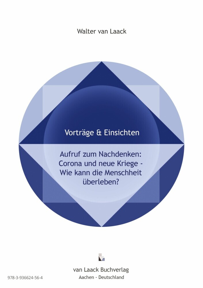 Aufruf zum Nachdenken: Corona und Neue Kriege - Wie kann die Menschheit überleben? main product photo